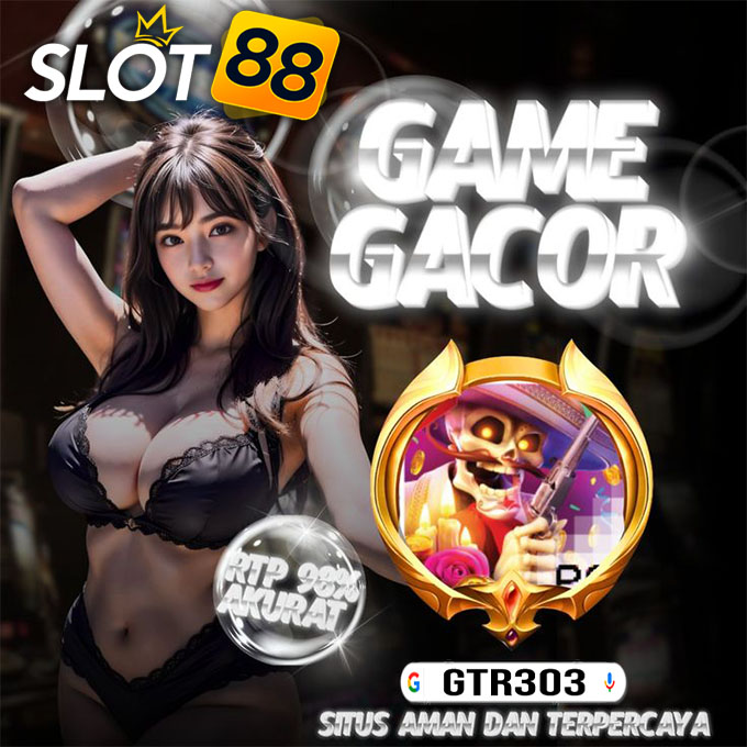 GTR303 : Link Slot Gacor Terbaru Slot88 Resmi Gampang Menang Maxwin